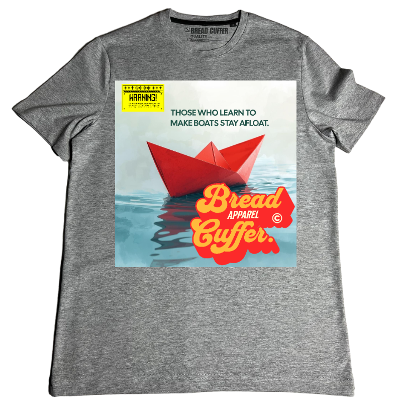 Bread Cuffer - Those Who Learn To Make Boats Stay Afloat